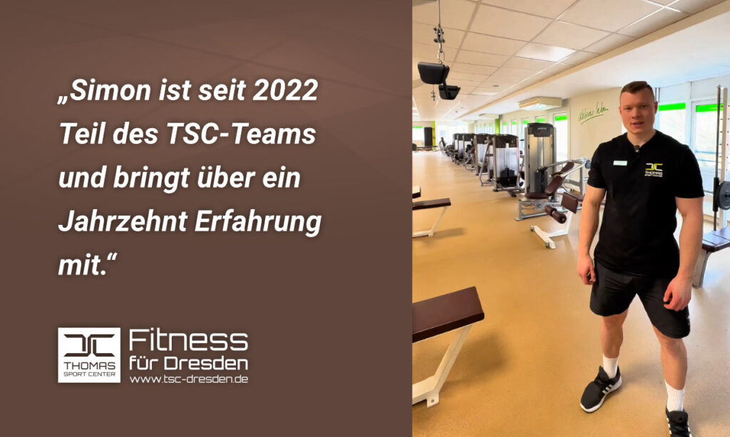 Studioleiter Simon vom Thomas Sport Center Löbtau stellt sich vor – Ansprechpartner für Training, Kurse und individuelle Betreuung