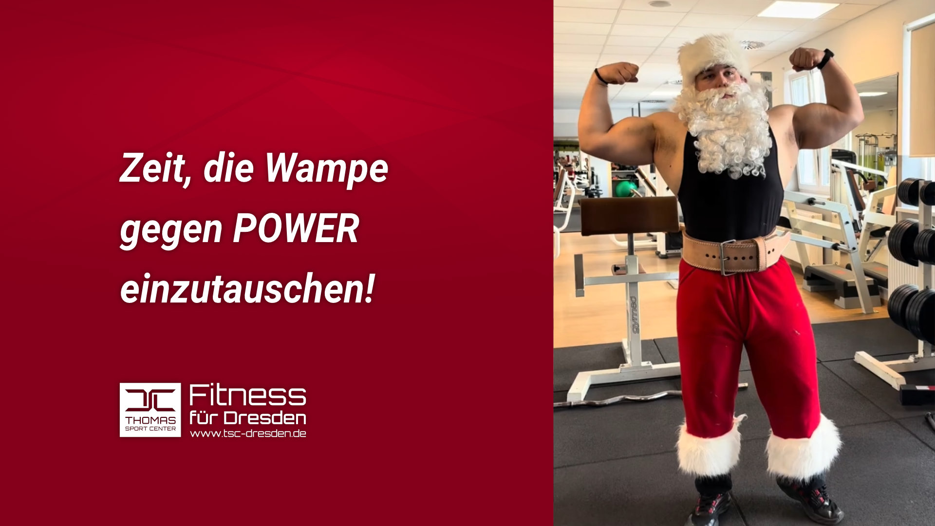 Der Weihnachtsmann trainiert im Thomas Sport Center Dresden, um seine Wampe gegen Power zu tauschen.