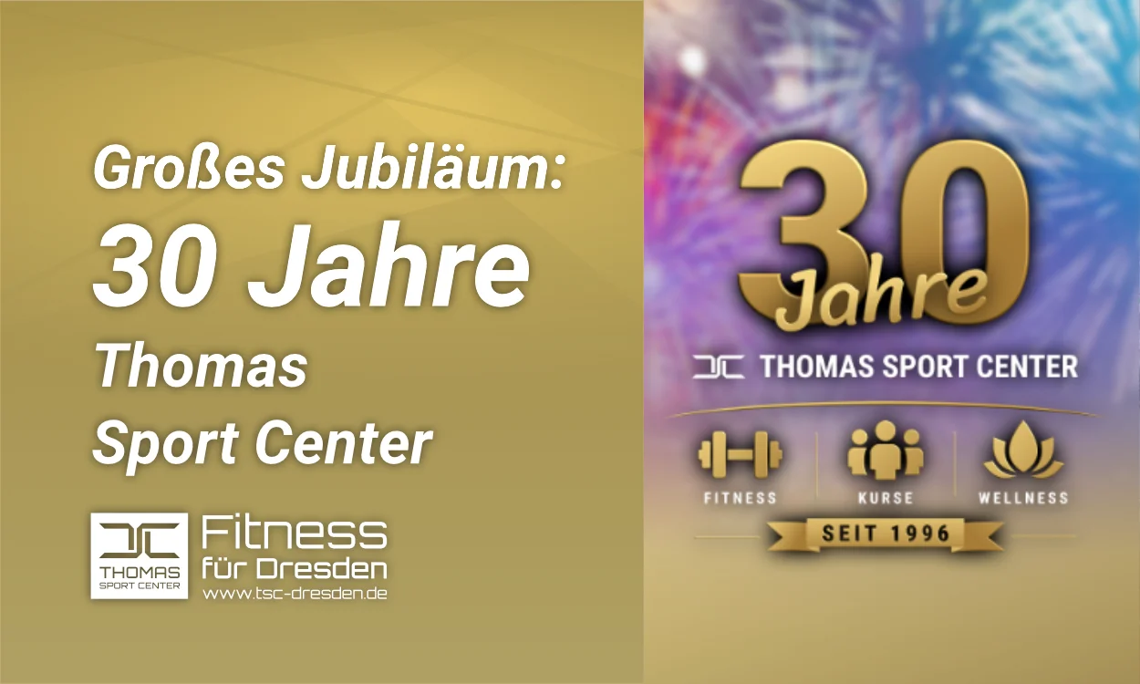 30 Jahre Thomas Sport Center - Infos zum 30 Jährigen Jubiläum